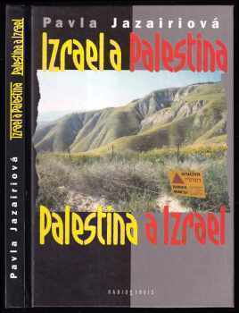 Pavla Jazairiová: Izrael a Palestina, Palestina a Izrael