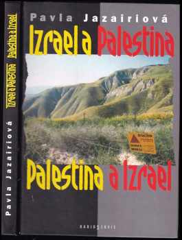 Pavla Jazairiová: Izrael a Palestina, Palestina a Izrael