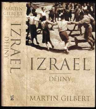 Martin Gilbert: Izrael - dějiny