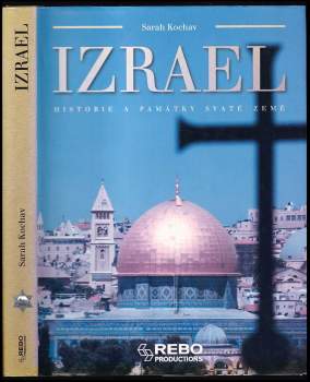 Izrael : historie a památky Svaté země