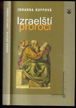 Johanna Kopp: Izraelští proroci