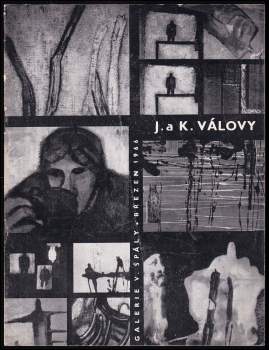 J. a K. Válovy