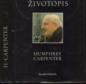 Humphrey Carpenter: J. R. R. Tolkien : životopis