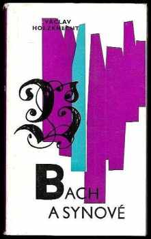 J.S. Bach a synové