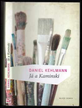 Já a Kaminski