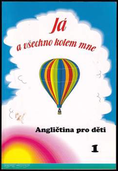 Já a všechno kolem mne