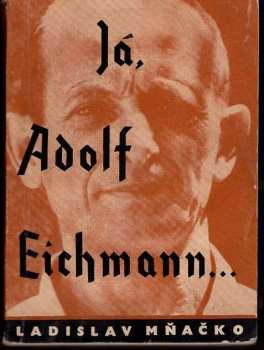 Já, Adolf Eichmann