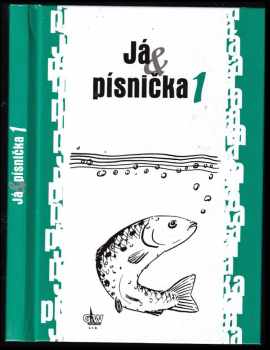 Já & písnička 1
