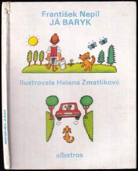 František Nepil: Já Baryk