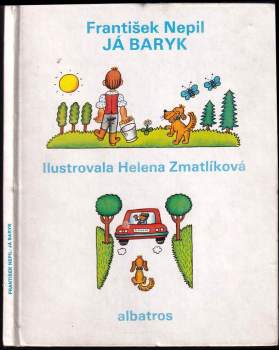 František Nepil: Já Baryk