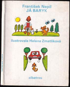 František Nepil: Já Baryk