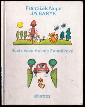 František Nepil: Já Baryk