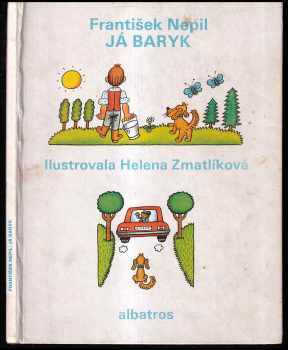 František Nepil: Já Baryk