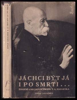 Adolf Jarolímek: Já chci být já i po smrti