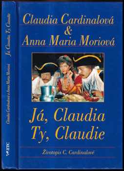 Claudia Cardinale: Já, Claudia, ty, Claudie