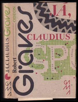 Já, Claudius - Robert Graves, Tiberius Nero Germanicus Claudius, Robert Giaves (1984, Odeon) - ID: 758773