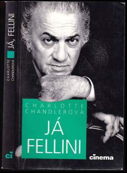 Já, Fellini - Charlotte Chandler (1994, Cinema) - ID: 781653