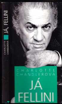 Já, Fellini - Charlotte Chandler (1994, Cinema) - ID: 366219