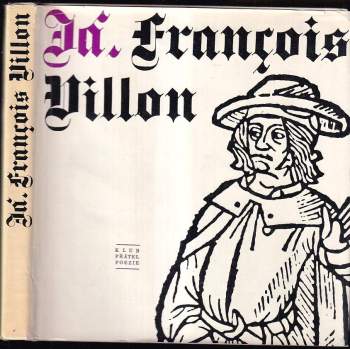 Já, Francois Villon