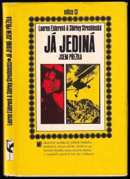 Lauren Elder: Já jediná jsem přežila