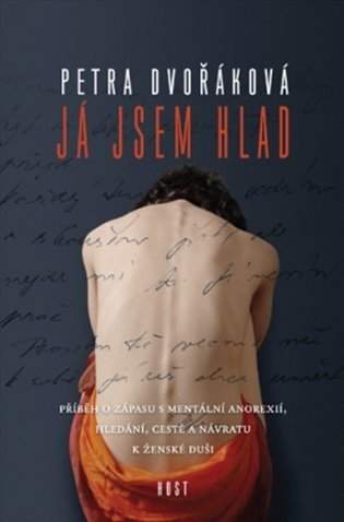 Petra Dvořáková: Já jsem hlad