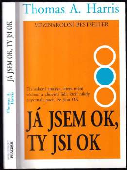 Thomas Anthony Harris: Já jsem OK, ty jsi OK