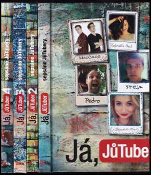 Já, JůTuber 1 - 4