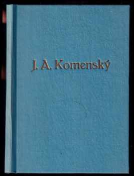 J.A. Komenského Kšaft umírající matky Jednoty Bratrské