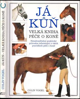 Colin Vogel: Já kůň