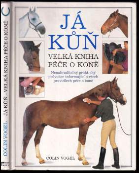 Colin Vogel: Já kůň