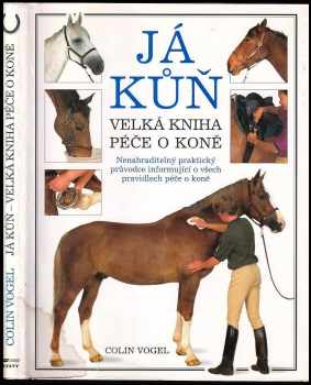 Colin Vogel: Já kůň