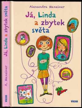 Alexandra Maxeiner: Já, Linda a zbytek světa