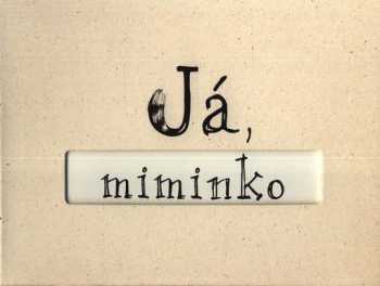 Sebastiána Chomiszak: Já, miminko