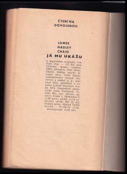 James Hadley Chase: Já mu ukážu