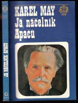 Karl May: Já, náčelník Apačů