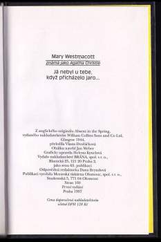 Mary Westmacott: Já nebyl u tebe, když přicházelo jaro