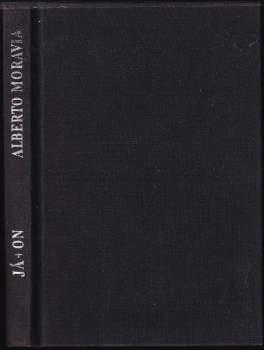 Alberto Moravia: Já + On