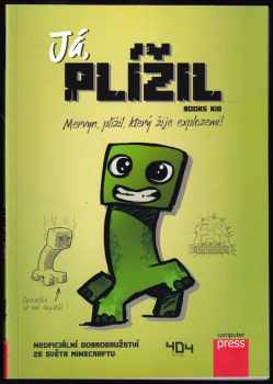 Books Kid: Já, plížil