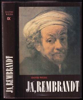 Já, Rembrandt - David Weiss (1990, Svoboda) - ID: 831573