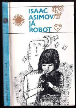 Já robot - Isaac Asimov (1981, Odeon) - ID: 772013
