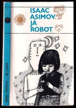 Já robot - Isaac Asimov (1981, Odeon) - ID: 838995