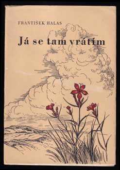 Já se tam vrátím - František Halas (1956, Krajské nakladatelství) - ID: 252825