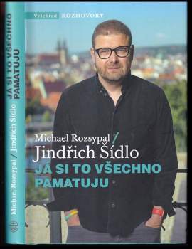 Jindřich Šídlo: Já si to všechno pamatuju