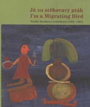 Já su stěhovavý pták