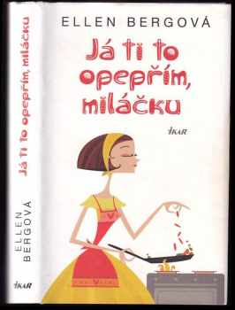 Já ti to opepřím, miláčku