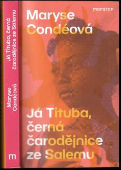 Já Tituba, černá čarodějnice ze Salemu