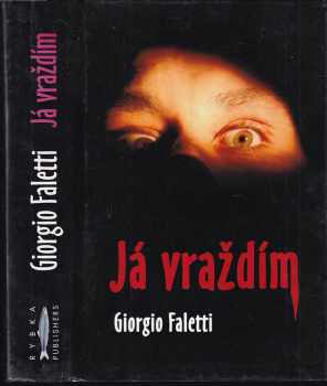 Giorgio Faletti: Já vraždím