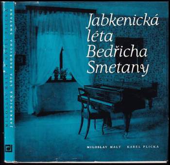 Jabkenická léta Bedřicha Smetany