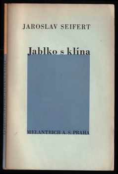 Jablko s klína - Jaroslav Seifert (1934, Melantrich) - ID: 1896963