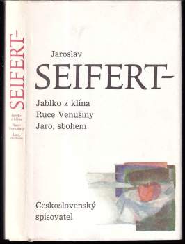 Jablko z klína ; Ruce Venušiny ; Jaro, sbohem